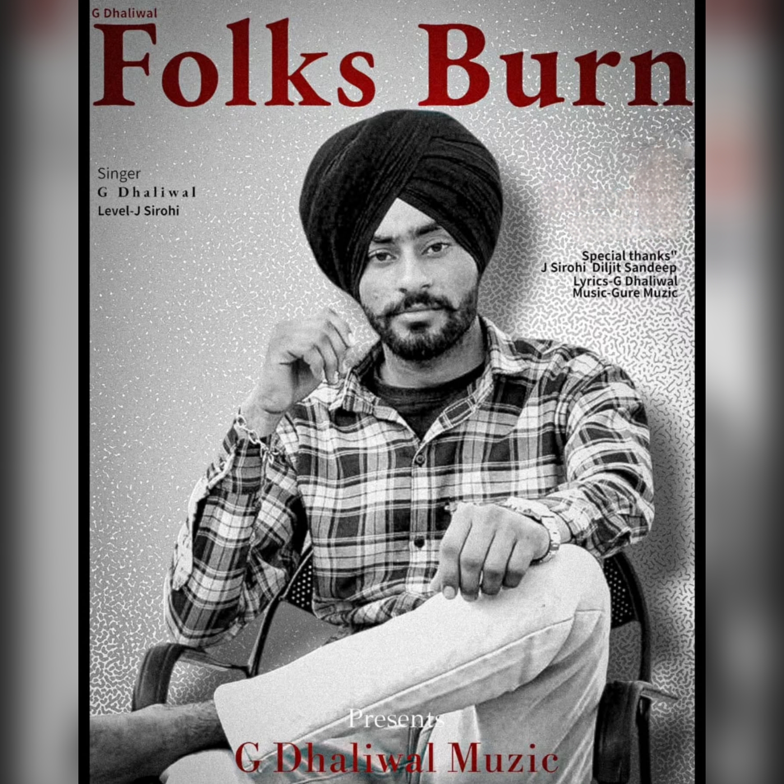 Folks Burn G Dhaliwal 